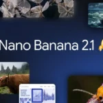 Google Launches Nano Banana 2.1 With Faster, More Realistic Image Generation - Digiverse By Akash