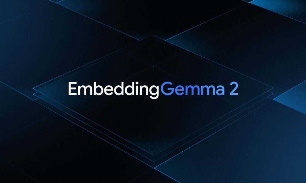 Google Launches EmbeddingGemma 2 for On-Device Multimodal AI - Digiverse By Akash